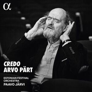 Estonian National Orchestra - Arvo Part: Credo  CD